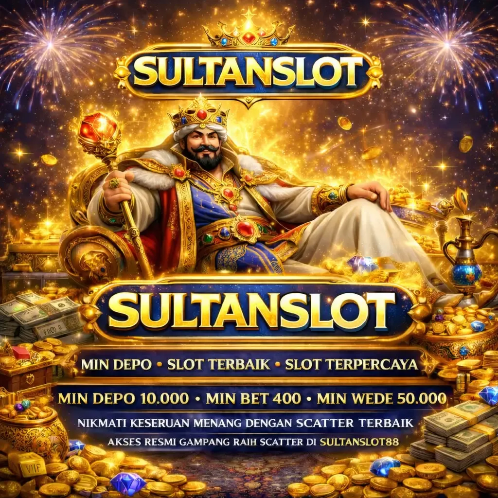 SULTANSLOT - Permainan Santai yang Menghibur dan Seru